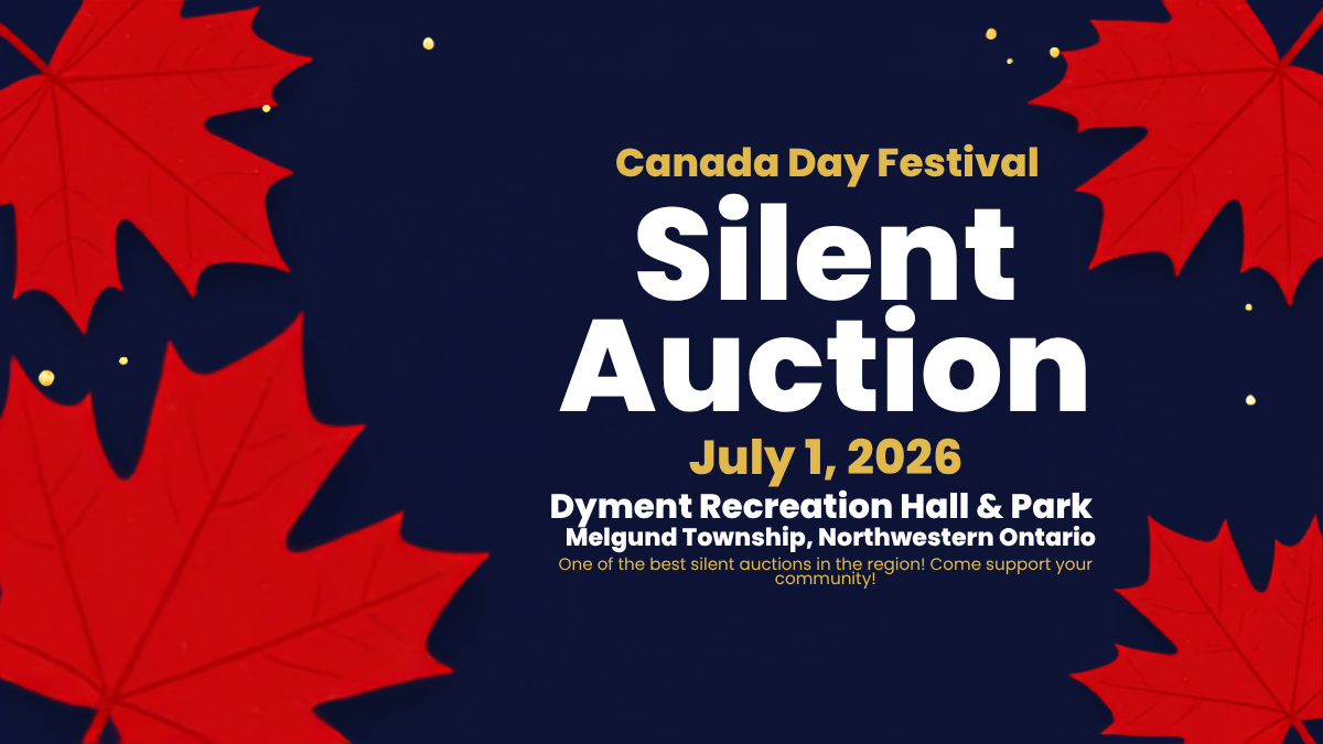 Celebrate Canada Day in Melgund Township with a popular silent auction, live entertainment, Cookshack favourites and community spirit.