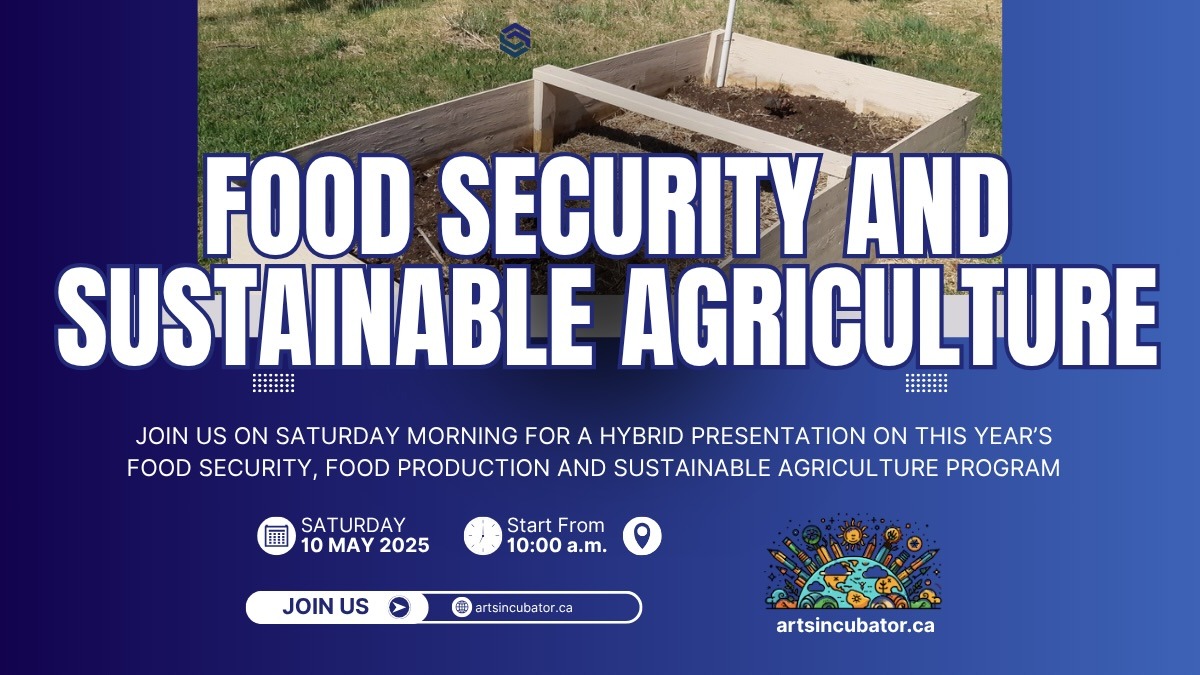 Join us for a hybrid presentation on this year's upcoming Food Security, Food Production, and Sustainable Agriculture program, hosted by interdisciplinary artist and community-based researcher, Jamie Bell.