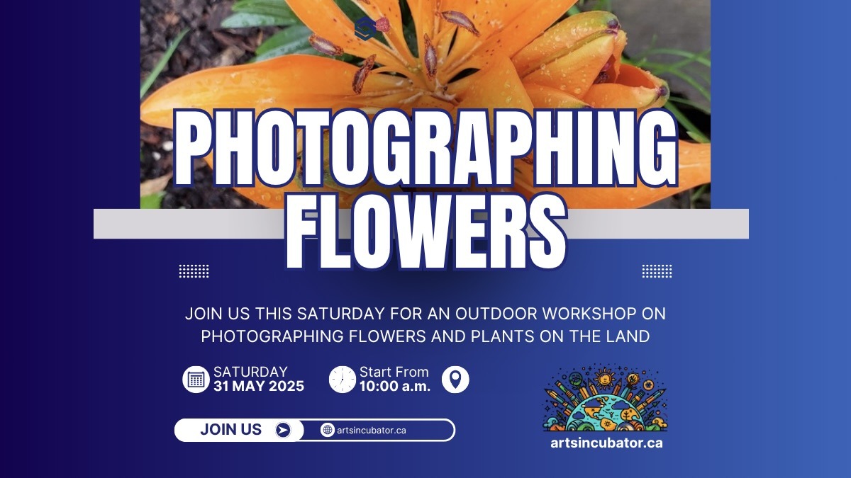Join us this Saturday, May 31, 2025, for an engaging outdoor workshop on photographing flowers and plants on the land! Whether you're a budding photographer or simply love capturing the beauty of nature, this workshop will provide you with valuable tips and techniques to enhance your floral photography skills.