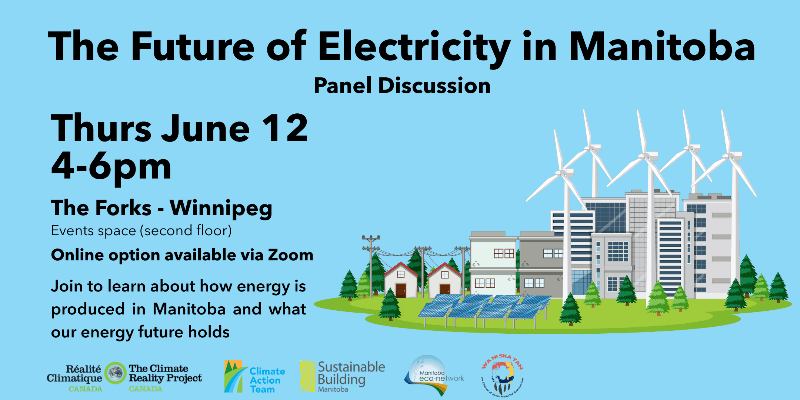 Join this important panel of experts in person or online on Thursday, June 12 from 4-6PM to discover the truths about present and future energy production in Manitoba.