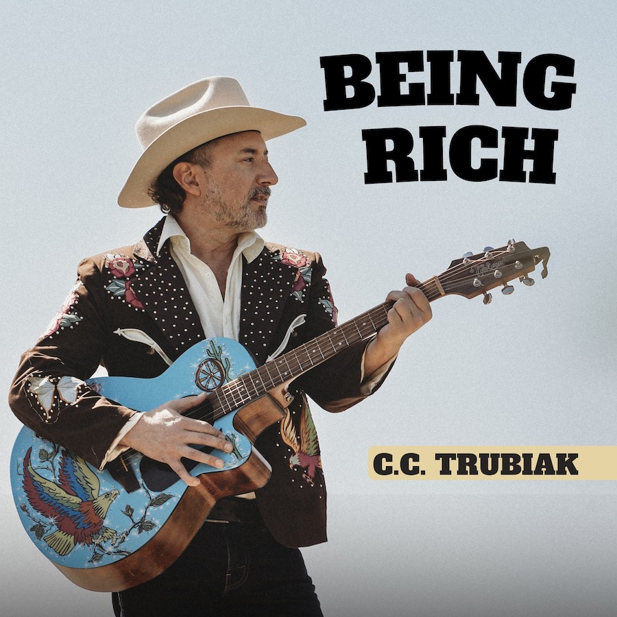 C.C Trubiak's latest single “Being Rich” arrives May 17.